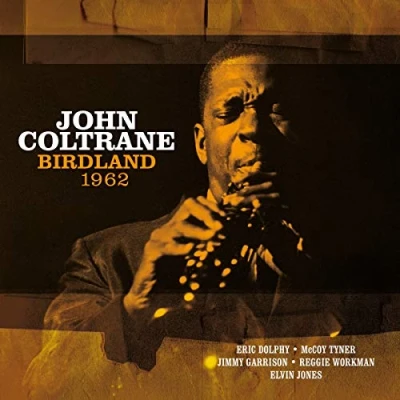 Afbeelding van John Coltrane Birdland 1962