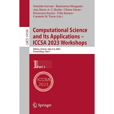 Afbeelding van Lecture Notes in Computer Science Computational and Its Applications ICCSA 2023 Workshops