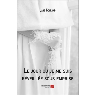 Image de Le jour où je me suis réveillée sous emprise