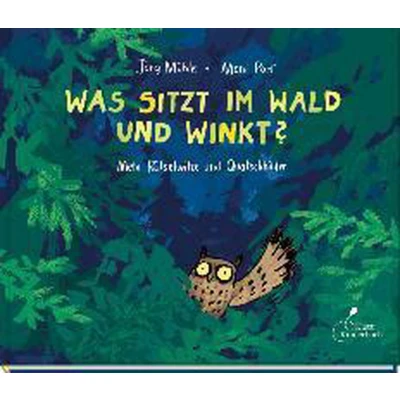 Afbeelding van Was sitzt im Wald und winkt?