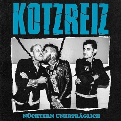 Afbeelding van Kotzreiz Nuechtern Unertraeglich (CD)