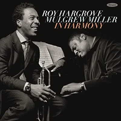 Afbeelding van Roy Hargrove &amp; Mulgrew Miller In Harmony (2 CD)