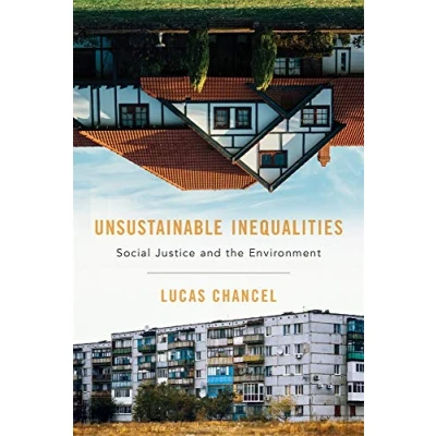 Afbeelding van Unsustainable Inequalities Social Justice and the Environment