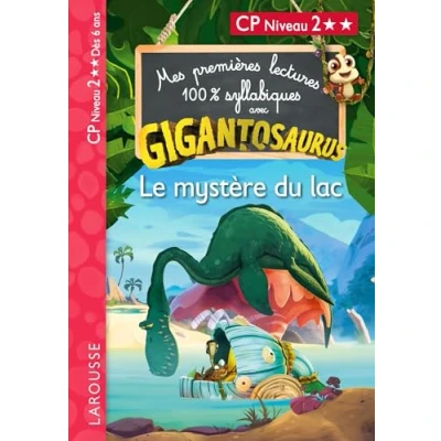 Afbeelding van LE MYSTERE DU LAC NIVEAU 2 SYLLABIQUES AVEC GIGANTOSAURUS