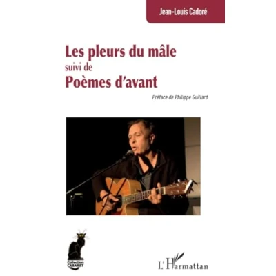 Afbeelding van LES PLEURS DU MALE SUIVI DE POEMES D&#039;AVANT