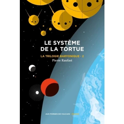 Image de la Trilogie baryonique tome 2 : Système de tortue