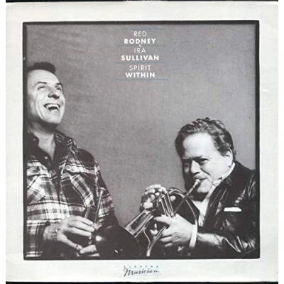Afbeelding van Red Rodney &amp; Ira Sullivan Spirit Within (CD)