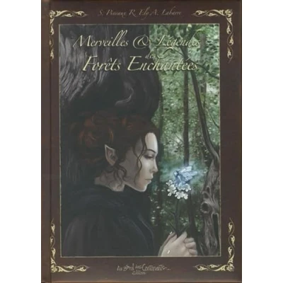 Afbeelding van Merveilles et legendes des fôrets enchantées