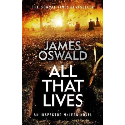 Afbeelding van The Inspector McLean Series All That Lives