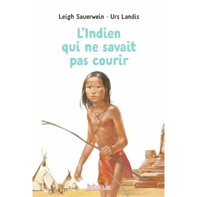 Image de L&#039;Indien qui ne savait pas courir