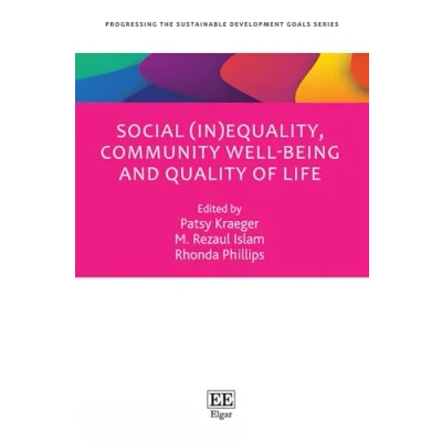 Afbeelding van Progressing the Sustainable Development Goals series Social (In)equality, Community Well being and Quality of Life