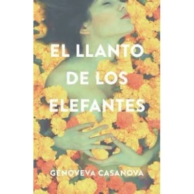 Afbeelding van EL LLANTO DE LOS ELEFANTES