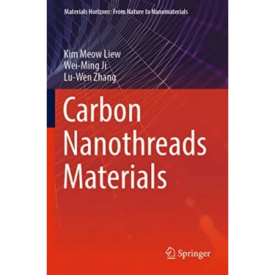 Afbeelding van Materials Horizons: From Nature to Nanomaterials Carbon Nanothreads