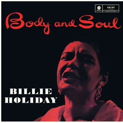 Afbeelding van Billie Holiday Body &amp; Soul (LP)
