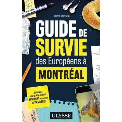 Image de Guide de survie des Européens à Montréal