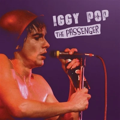 Afbeelding van Iggy Pop the Passenger (Single)