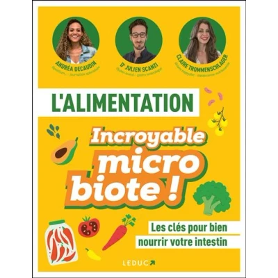 Image de L&#039;alimentation Incroyable microbiote !