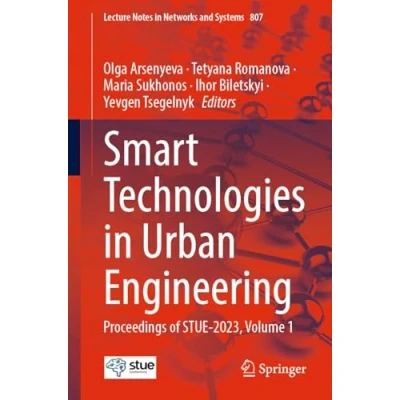 Afbeelding van Lecture Notes in Networks and Systems Smart Technologies Urban Engineering