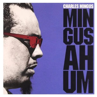 Afbeelding van MINGUS AH UM