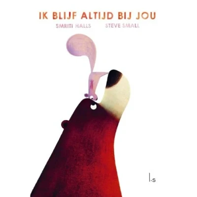 Afbeelding van Uitgeverij luitingh sijthoff ik blijf altijd bij jou
