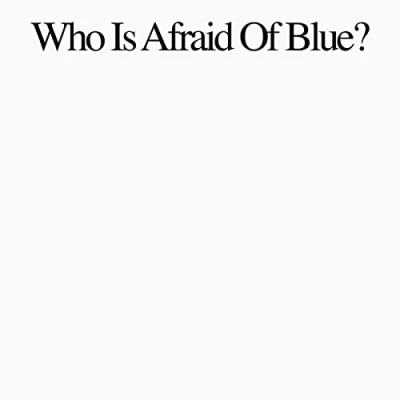 Afbeelding van Purr Who Is Afraid Of Blue (CD)
