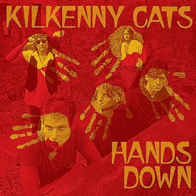 Afbeelding van Kilkenny Cats Hands Down (LP)