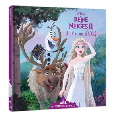 Image de La REINE DES NEIGES 2 Histoires d&#039;Arendelle Vol. 10 Licorne d&#039;Olaf Disney