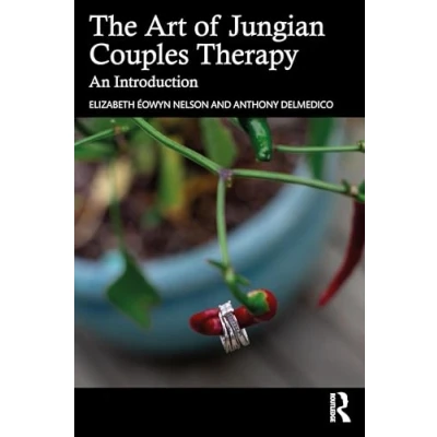 Afbeelding van The Art of Jungian Couples Therapy