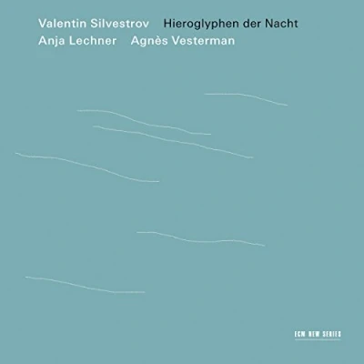 Afbeelding van Lechner, Anja &amp; Vesterman, Agnes Hieroglyphen Der Nacht (CD)