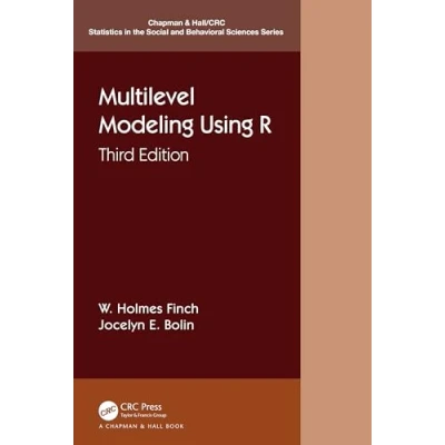 Afbeelding van Chapman &amp; Hall/CRC Statistics in the Social and Behavioral Sciences Multilevel Modeling Using R