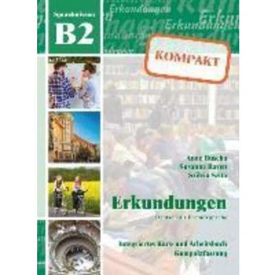 Afbeelding van Erkundungen DaF Kompakt B2 Neu Kurs und Arbeitsbuch + CD