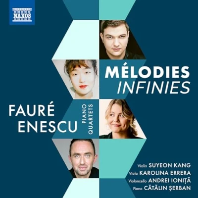 Afbeelding van Andrei Ionita, Catalin Serban, Karolina Errera, Suyeon Kang Piano Quartets (Mélodies Infinies) (CD)