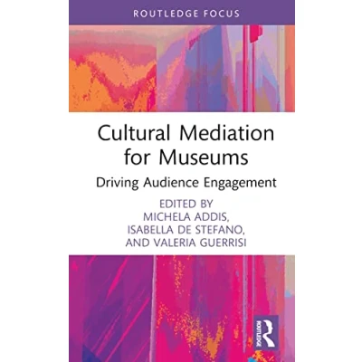 Afbeelding van Routledge Focus on the Global Creative Economy Cultural Mediation for Museums