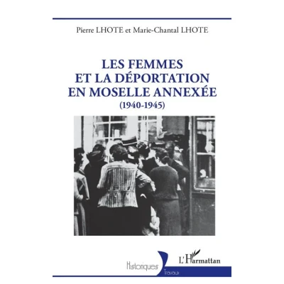 Image de Les femmes et la déportation en Moselle annexée