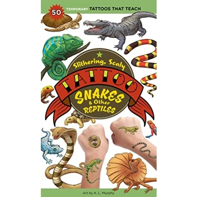 Afbeelding van Slithering, Scaly Tattoo Snakes &amp; Other Reptiles