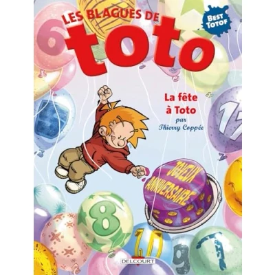 Afbeelding van LES BLAGUES DE TOTO,HS:LA FETE A TOTO