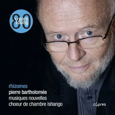 Afbeelding van Musiques Nouvelles &amp; Choeur Ishango Rhizomes (CD)
