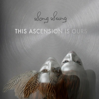 Afbeelding van Song Sung This Ascension Is Ours (CD)