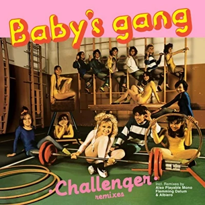 Afbeelding van Baby&#039;s Gang Challenger (Single)