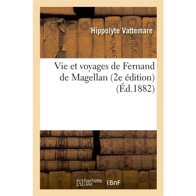 Image de Vie et voyages de Fernand Magellan (2e édition)