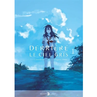 Image de Derrière le ciel gris T01