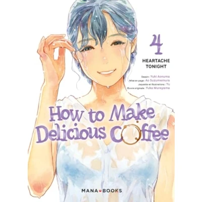 Afbeelding van HOW TO MAKE DELICIOUS COFFEE,04