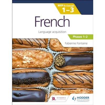 Afbeelding van MYP by Concept French for the IB 1 3 (Emergent/Phases 2):