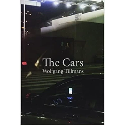 Image de Wolfgang Tillmans The Cars /anglais