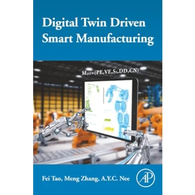 Afbeelding van Digital Twin Driven Smart Manufacturing