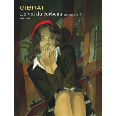 Image de Vol du corbeau (Le) Tome 2