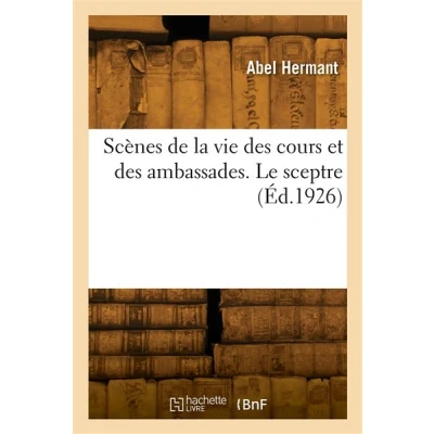 Image de Scènes de la vie des cours et ambassades. Le sceptre