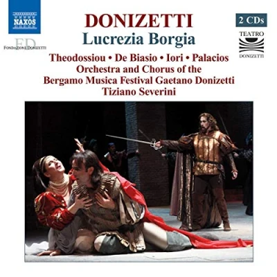 Afbeelding van Orchestra And Chorus Of The Bergamo Musica Festival Geatano Donizetti, Tiziano Severini Donizetti: Lucrezia Borgia (2 CD)