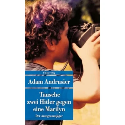 Afbeelding van Tausche zwei Hitler gegen eine Marilyn