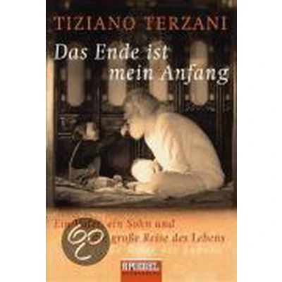 Afbeelding van Terzani, T: Ende ist mein Anfang